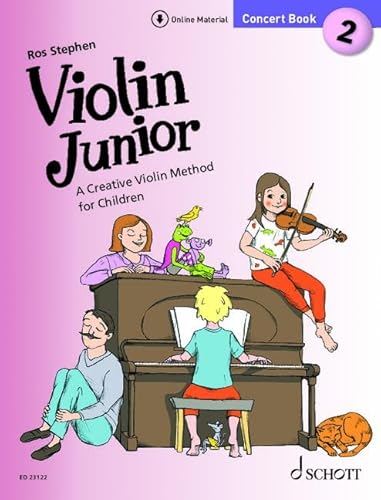 Violin Junior: Concert Book 2: A Creative Violin Method for Children. Band 2. 1-2 Violinen und Klavier ad lib.. (Violin Junior - englische Ausgabe, Konzertbuch 2)
