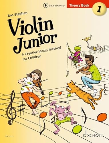 Violin Junior: Theory Book 1: A Creative Violin Method for Children. Band 1. Violine. (Violin Junior - englische Ausgabe, Theoriebuch 1) von Schott Music