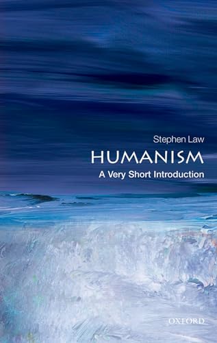 Humanism: A Very Short Introduction: . (Very Short Introductions)
