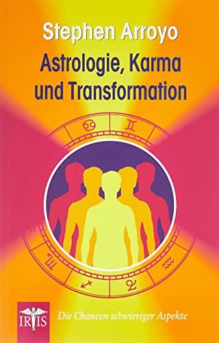 Astrologie, Karma und Transformation: Die Chancen schwieriger Aspekte