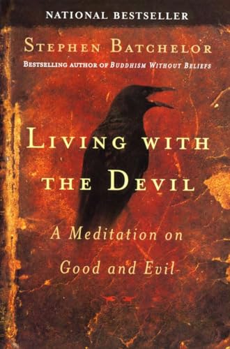 Living with the Devil: A Meditation on Good and Evil von Riverhead Books