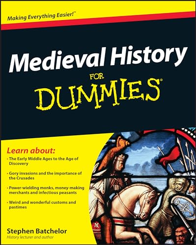 Medieval History For Dummies (For Dummies Series) von For Dummies