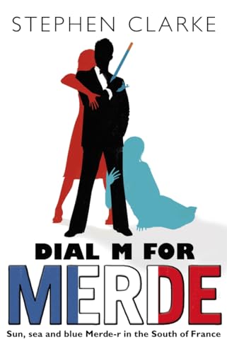 Dial M For Merde (Paul West, 11) von Transworld Publ. Ltd UK