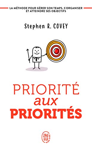 Priorité aux priorités: Vivre, aimer, apprendre et transmettre von J'AI LU