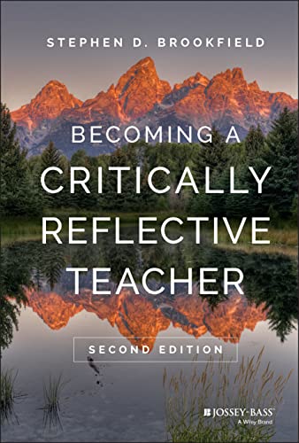 Becoming a Critically Reflective Teacher von Wiley