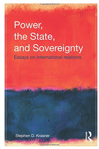 Power, the State, and Sovereignty: Essays on International Relations von Routledge