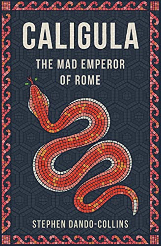 Caligula: The Mad Emperor of Rome von TURNER