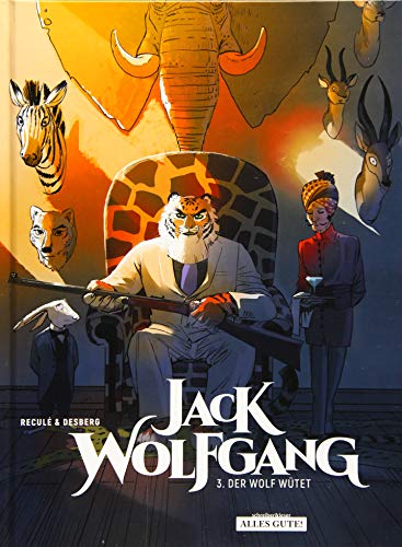 Jack Wolfgang: 3. Der Wolf wütet