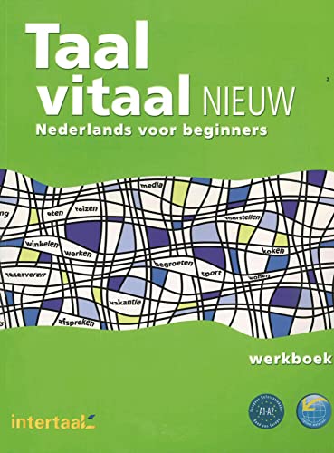 Taal vitaal nieuw: Niederländisch für Anfänger / Arbeitsbuch von Hueber