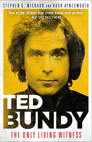 Ted Bundy: The Only Living Witness