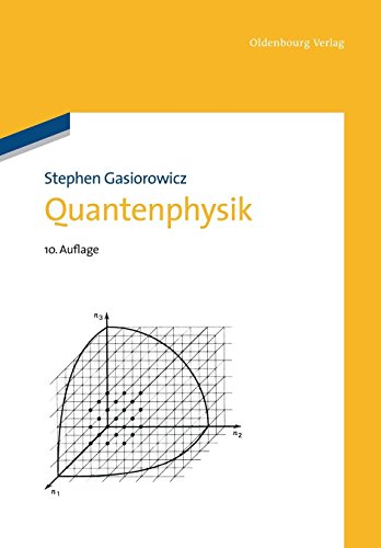 Quantenphysik von Oldenbourg Wissenschaftsverlag