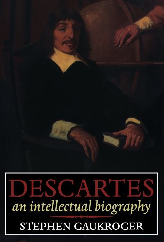 Descartes: An Intellectual Biography von Oxford University Press