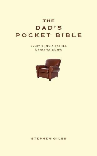 The Dad's Pocket Bible: Everything a brilliant father needs to know (Pocket Bibles) von Crimson Publishing