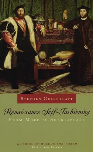 Renaissance Self-Fashioning: From More to Shakespeare von University of Chicago Press