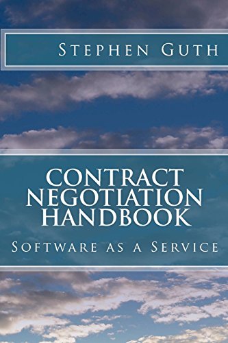 Contract Negotiation Handbook: Software as a Service von Guth Ventures LLC