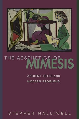 The Aesthetics of Mimesis: Ancient Texts and Modern Problems von Princeton University Press