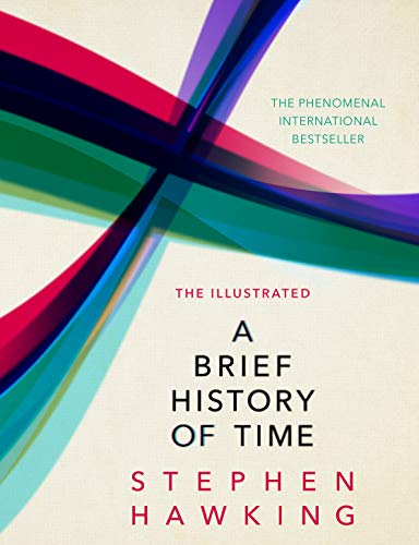 The Illustrated Brief History Of Time: the beautifully illustrated edition of Professor Stephen Hawking’s bestselling masterpiece von Transworld Publ. Ltd UK