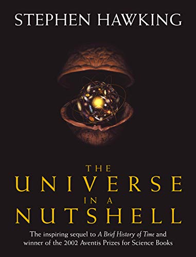 The Universe in a Nutshell by Hawking, Stephen ( Author ) ON Nov-05-2001, Hardback von Transworld Publ. Ltd UK