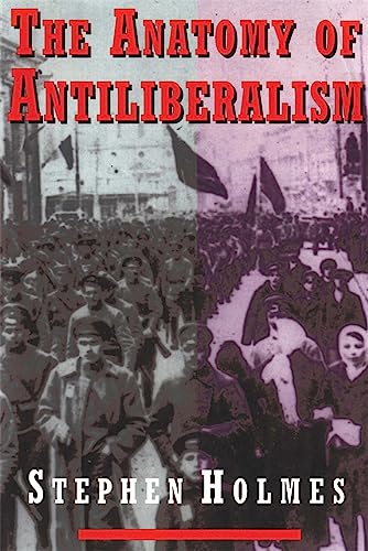 The Anatomy of Antiliberalism von Harvard University Press