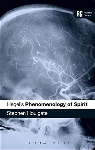 Hegel's 'Phenomenology of Spirit': A Reader's Guide (Reader's Guides) von Bloomsbury Academic