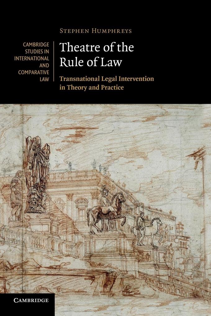 Theatre of the Rule of Law von Cambridge University Press