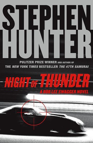 Night of Thunder: A Bob Lee Swagger Novel von Simon & Schuster