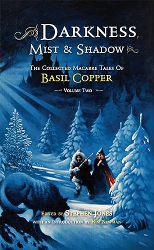 Darkness, Mist & Shadows Volume 2 Darkness, Mist & Shadows Volume 2 von PS Publishing
