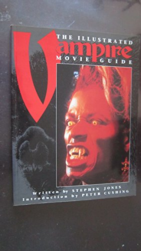The Illustrated Vampire Movie Guide (Illustrated movie guide series) von Titan Books Ltd