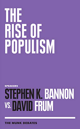The Rise of Populism: The Munk Debates von House of Anansi Press