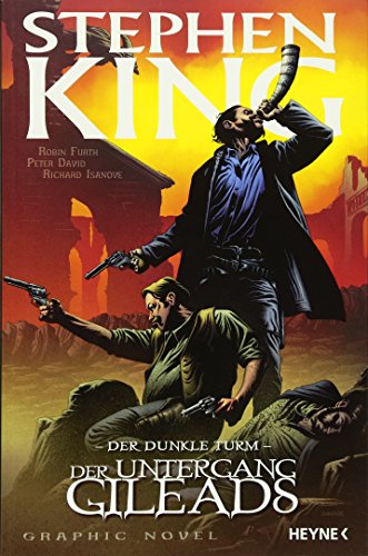 Der Dunkle Turm, Band 4: Der Untergang Gileads