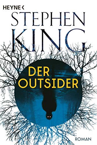Der Outsider: Roman von Heyne Taschenbuch