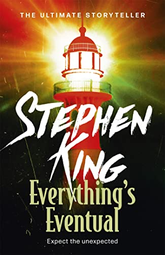 Everything's Eventual: 14 DARK TALES von Hodder & Stoughton