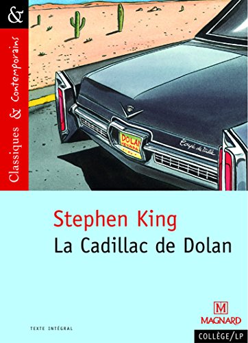 La Cadillac de Dolan (Classiq Contemp) von MAGNARD