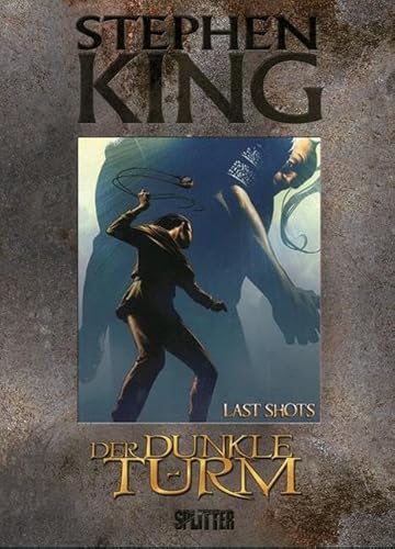 Stephen King – Der Dunkle Turm. Band 11: Last Shots