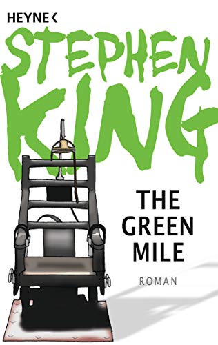 The Green Mile: Roman von HEYNE