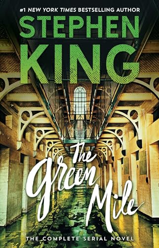 The Green Mile: The Complete Serial Novel von Gallery Books