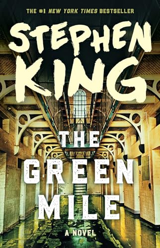 The Green Mile: The Complete Serial Novel