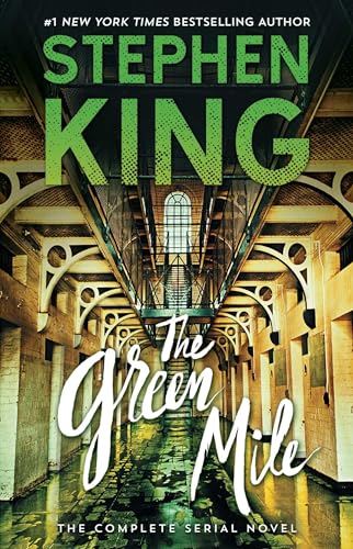 The Green Mile: The Complete Serial Novel