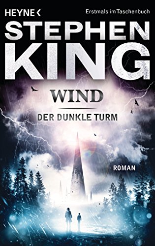 Wind: Roman (Der Dunkle Turm, Band 8)