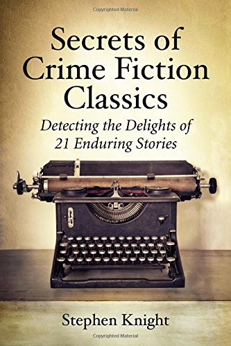 Secrets of Crime Fiction Classics Secrets of Crime Fiction Classics von McFarland