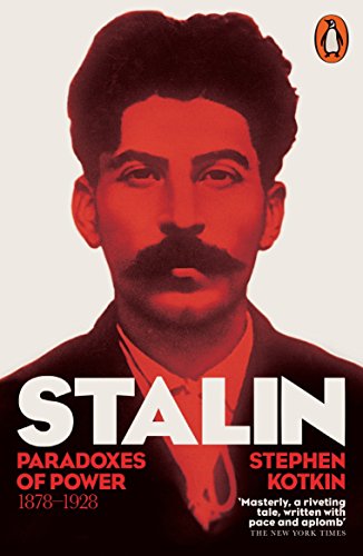 Stalin, Vol. I: Paradoxes of Power, 1878-1928 (The Life of Stalin, 1) von Penguin Books Ltd (UK)