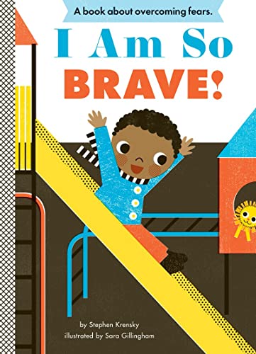 I Am So Brave!: Empowerment Series