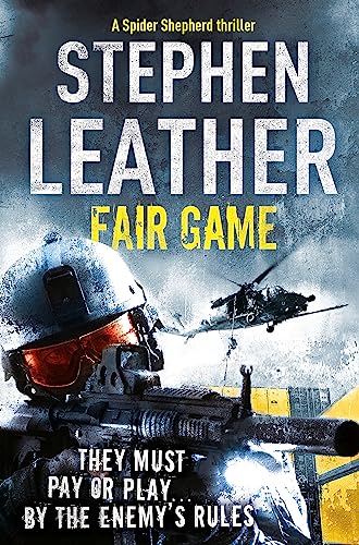 Fair Game: The 8th Spider Shepherd Thriller (The Spider Shepherd Thrillers)