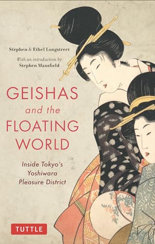 Geishas and the Floating World: Inside Tokyo's Yoshiwara Pleasure District