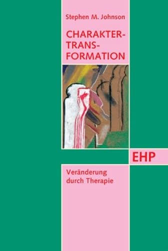 Charakter-Transformation: Veränderung durch Therapie