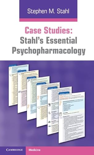 Case Studies: Stahl's Essential Psychopharmacology von Cambridge University Press