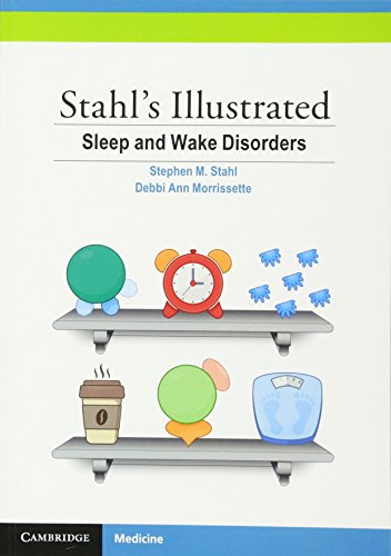 Stahl's Illustrated Sleep and Wake Disorders von Cambridge University Press