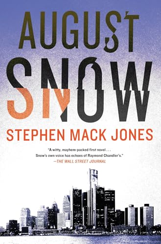 August Snow (An August Snow Novel, Band 1)
