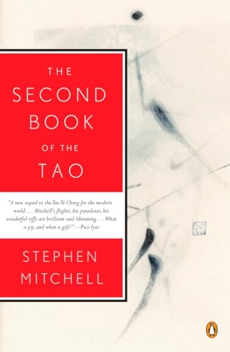 The Second Book of the Tao: Compiled and Adapted from the Chuang-Tzu and the Chung Yung, with Commentaries The Second Book of the Tao: Compiled and Adapted from the Chuang-Tzu and the Chung Yung, with Commentaries