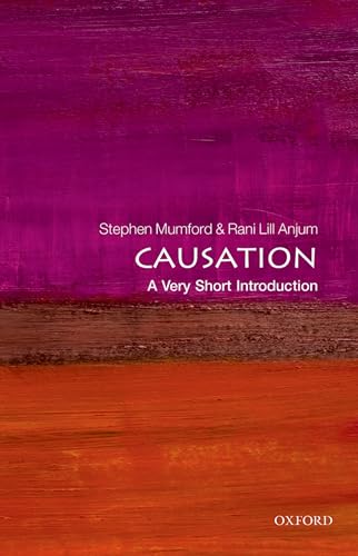 Causation: A Very Short Introduction (Very Short Introductions) von Oxford University Press